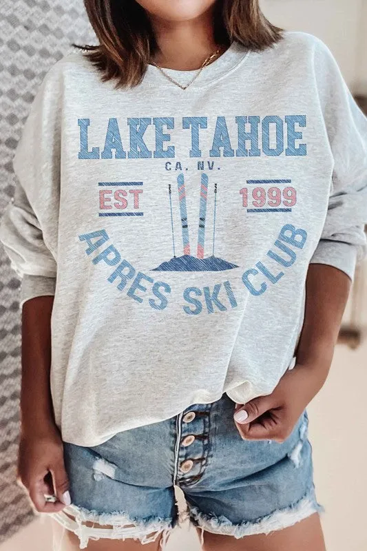 Lake Tahoe Apres Ski Club Sweatshirt